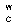 eLXg {bNX: WC